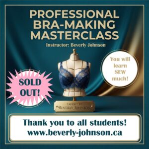 Legacy Program professional Bra-making sold out